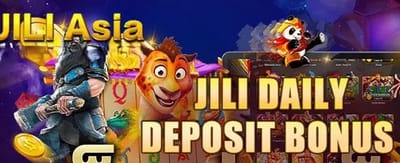 JiliDream Deposit Bonus Promo